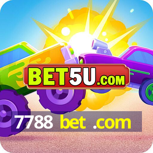 7788 bet .com